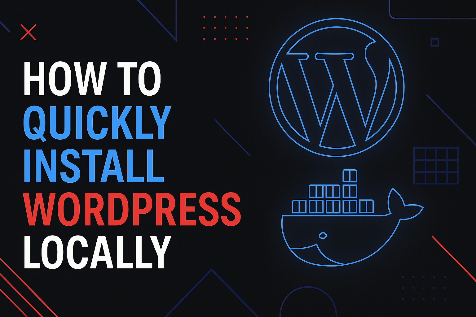 How to Quickly Install WordPress Locally for Development via Docker