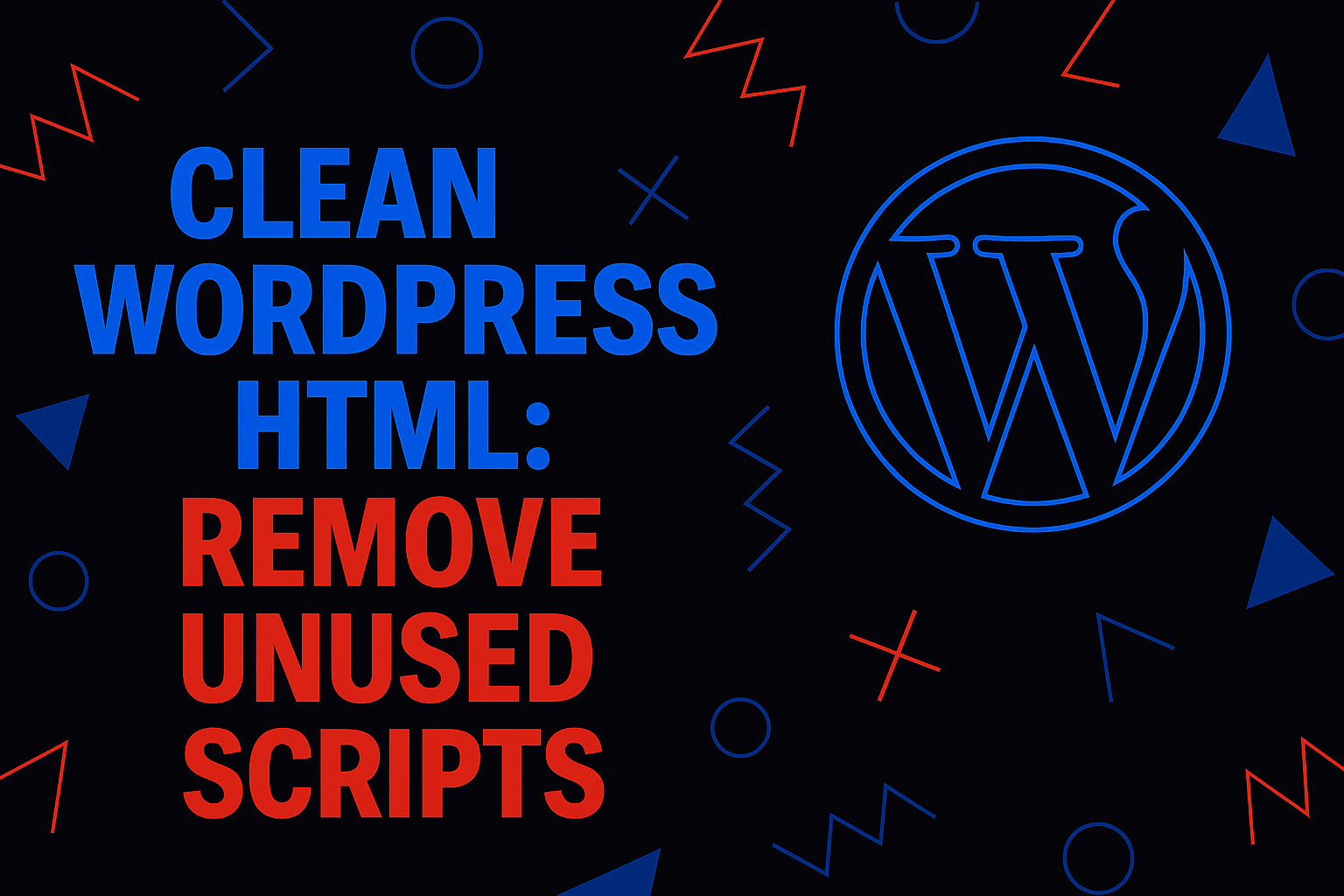 How to Disable Unnecessary CSS and JavaScript in a WordPress Theme (Without Breaking Everything)